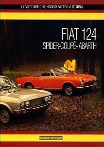 Fiat 124: Spider - Coupé - Abarth