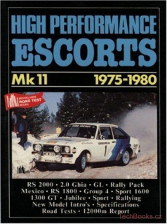 High Performance Escorts MkII 1975-1980