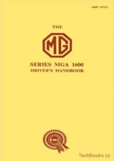 MG MGA 1600 Drivers Handbook