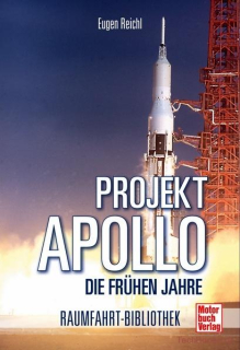 Projekt Apollo - Die frühen Jahre