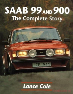 Saab 99 And 900 - The Complete Story