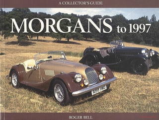 Morgans to 1997: A Collector's Guide