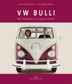 Der VW Bulli: Die Prospekte von 1950 bis heute