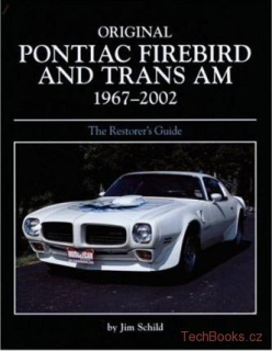 Original Pontiac Firebird and Trans-Am 1967-2002