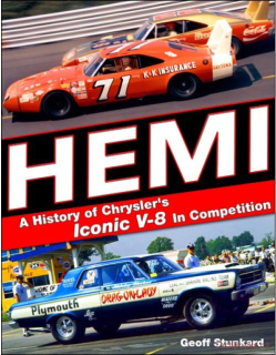 Hemi: A History of Chrysler's Iconic V-8 In Competition