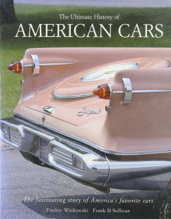The Ultimate History of American Cars