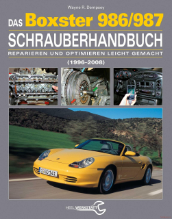 Das Boxster 986/987 1996-2008 Schrauberhandbuch