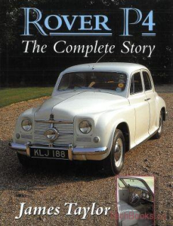 Rover P4: The Complete Story
