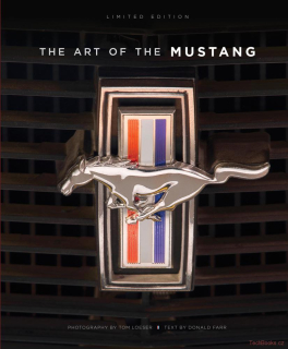 The Art of the Mustang (Limited Edition)