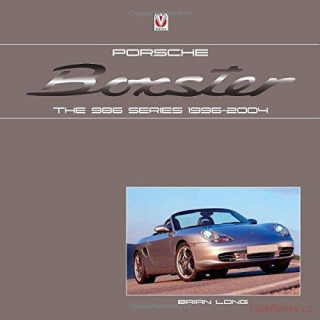 Porsche Boxster - The 986 Series 1996-2004