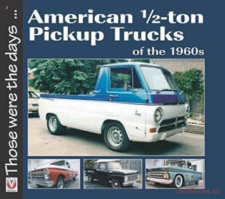 American 1/2-ton Pickup Trucks of the 1960s