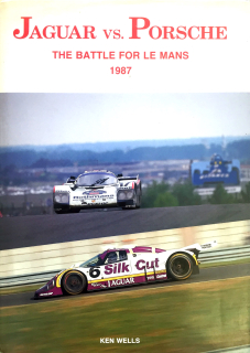 Jaguar vs. Porsche, The Battle for Le Mans 1987