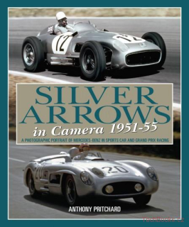 Silver Arrows in Camera 1951-55