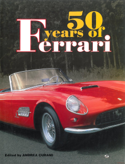 50 Years of Ferrari: 1947-1997