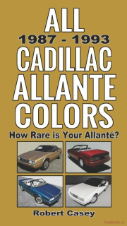 All 1987 - 1993 Cadillac Allante Colors: How Rare Is Your Allante?