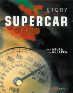 The Story Of The Supercar: From MIURA To McLAREN